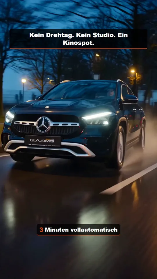 Bild aus einem Verkaufsvideo: schwarzer Mercedes GLA fährt abends über eine nasse Straße, oben die Einblendung „Kein Drehtag. Kein Studio. Ein Kinospot.“, unten der Untertitel „3 Minuten vollautomatisch“.